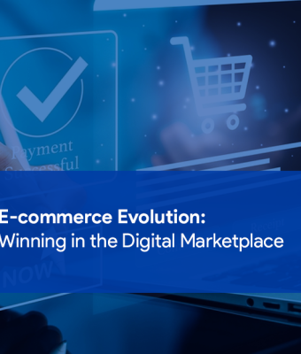 E-commerce Solutions Evolution: Winning in the Digital Marketplace